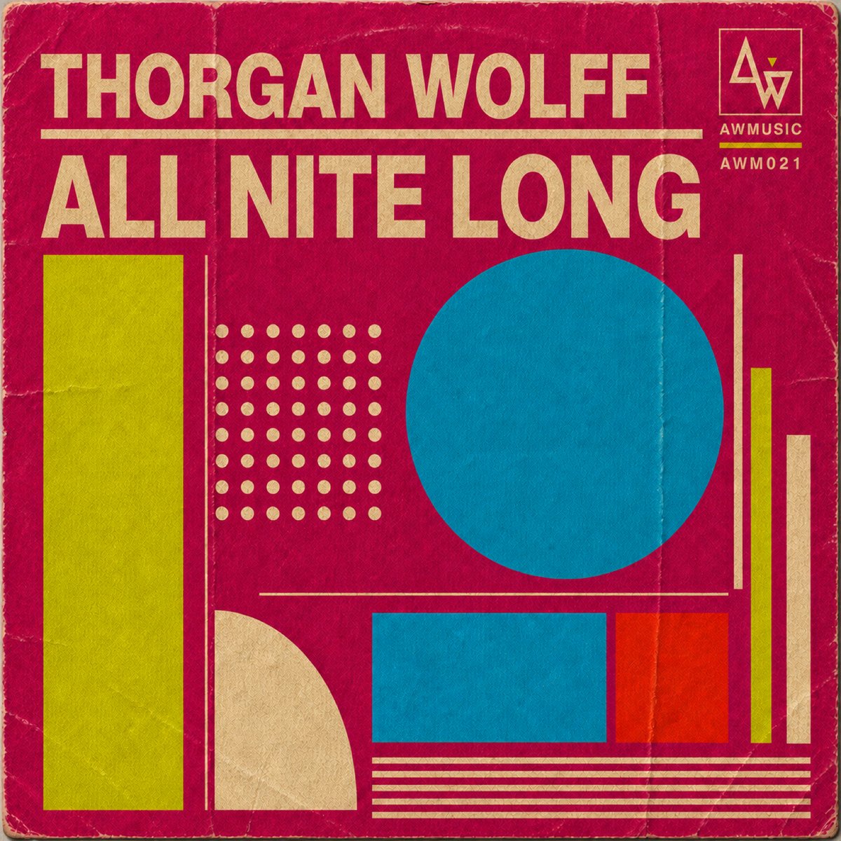 Thorgan Wolff – All Nite Long cover artwork